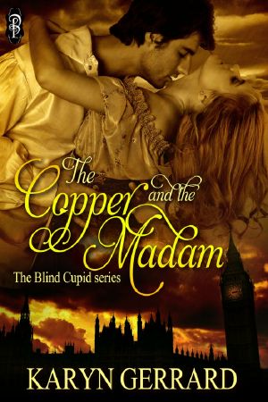 [Blind Cupid 03] • The Copper and the Madam